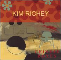 Chinese Boxes von Kim Richey