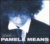 Pamela Means Jazz Project, Vol. 1 von Pamela Means