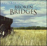 Piano Strings Tribute To Broken Bridges von Piano Strings Ensemble