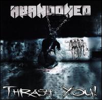 Thrash You! von Abandoned