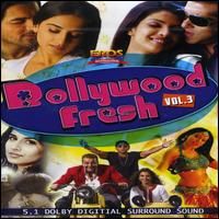 Bollywood Fresh, Vol. 3 von Various Artists