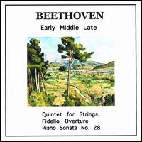 Beethoven: Early, Middle, Late von Cyberchambermusic