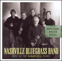 Best of the Sugar Hill Years von The Nashville Bluegrass Band