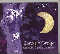 Poems by Denise Levertov von Carolyn Graye