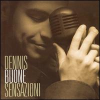 Buone Sensazioni von Dennis