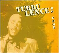 Do Good von Turbulence