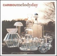 Melody Day von Caribou