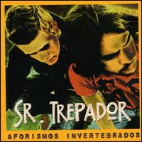 Aforismos Invertebrados von Señor Trepador