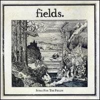 Song for the Fields von Fields