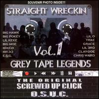 Straight Wreckin', Vol. 1 von Screwed Up Click