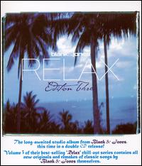 Relax: Edition 3 von Blank & Jones