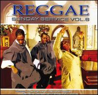 Reggae Sunday Service, Vol. 8 von Various Artists