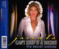 Can't Keep It a Secret: The Secret Remixes von Jacinta