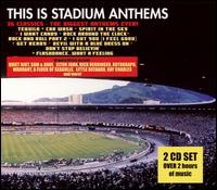 This Is Stadium Anthems von Various Artists