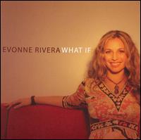 What If von Evonne Rivera