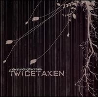 Understanding The Dream von Twicetaken