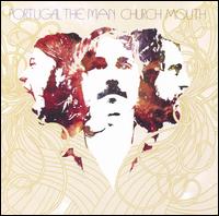 Church Mouth von Portugal. The Man