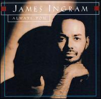 Always You von James Ingram