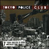 Your English von Tokyo Police Club