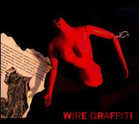 Wire Graffiti von Wire Graffiti