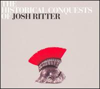 Historical Conquests of Josh Ritter von Josh Ritter