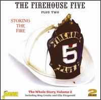 Stoking the Fire: The Whole Story, Vol. 2 von Firehouse Five Plus Two