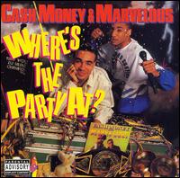 Where's the Party At? von DJ Cash Money
