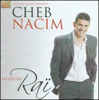 Algerian Rai von Cheb Nacim