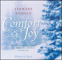 Body and Soul Collection: Comfort and Joy von Stewart Dudley