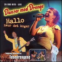 Hallo Hvor Det Koger von Danser med Drenge