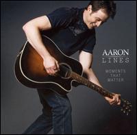 Moments That Matter von Aaron Lines