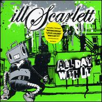 All Day With It von illScarlett