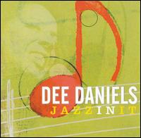 Jazzinit von Dee Daniels