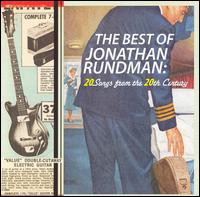 Best of Jonathan Rundman: 20 Songs From the 20th Century von Jonathan Rundman