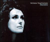 Frozen [Single] von Within Temptation