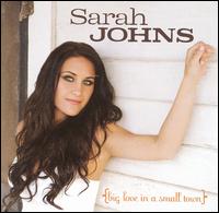 Big Love in a Small Town von Sarah Johns