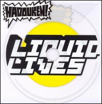 Liquid Lives von Hadouken!