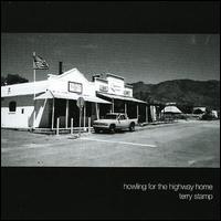 Howling for the Highway Home von Terry Stamp