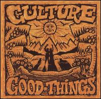 Good Things von Culture