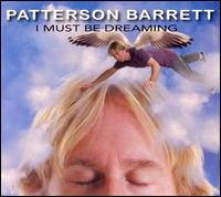 I Must Be Dreaming von Patterson Barrett