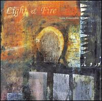 Light & Fire von Lian Ensemble