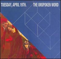 Tuesday, April 19 [Bonus Tracks] von The Unspoken Word