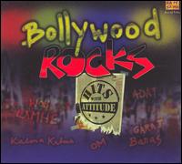 Bollywood Rocks: Hits with Attitude von Various Artists