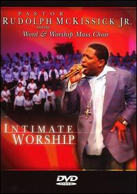 Intimate Worship von Pastor Rudolph McKissick, Jr.