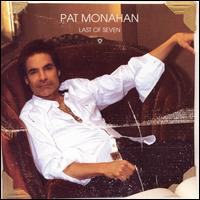 Last of Seven von Pat Monahan