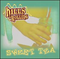 Sweet Tea von Hills Rolling