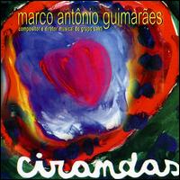 Cirandas von Marco Antônio Guimarães