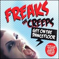 Creeps (Get on the Dancefloor), Pt. 1 von Freaks