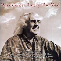 Lucky the Man von Wizz Jones