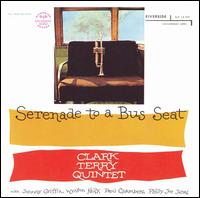 Serenade to a Bus Seat von Clark Terry